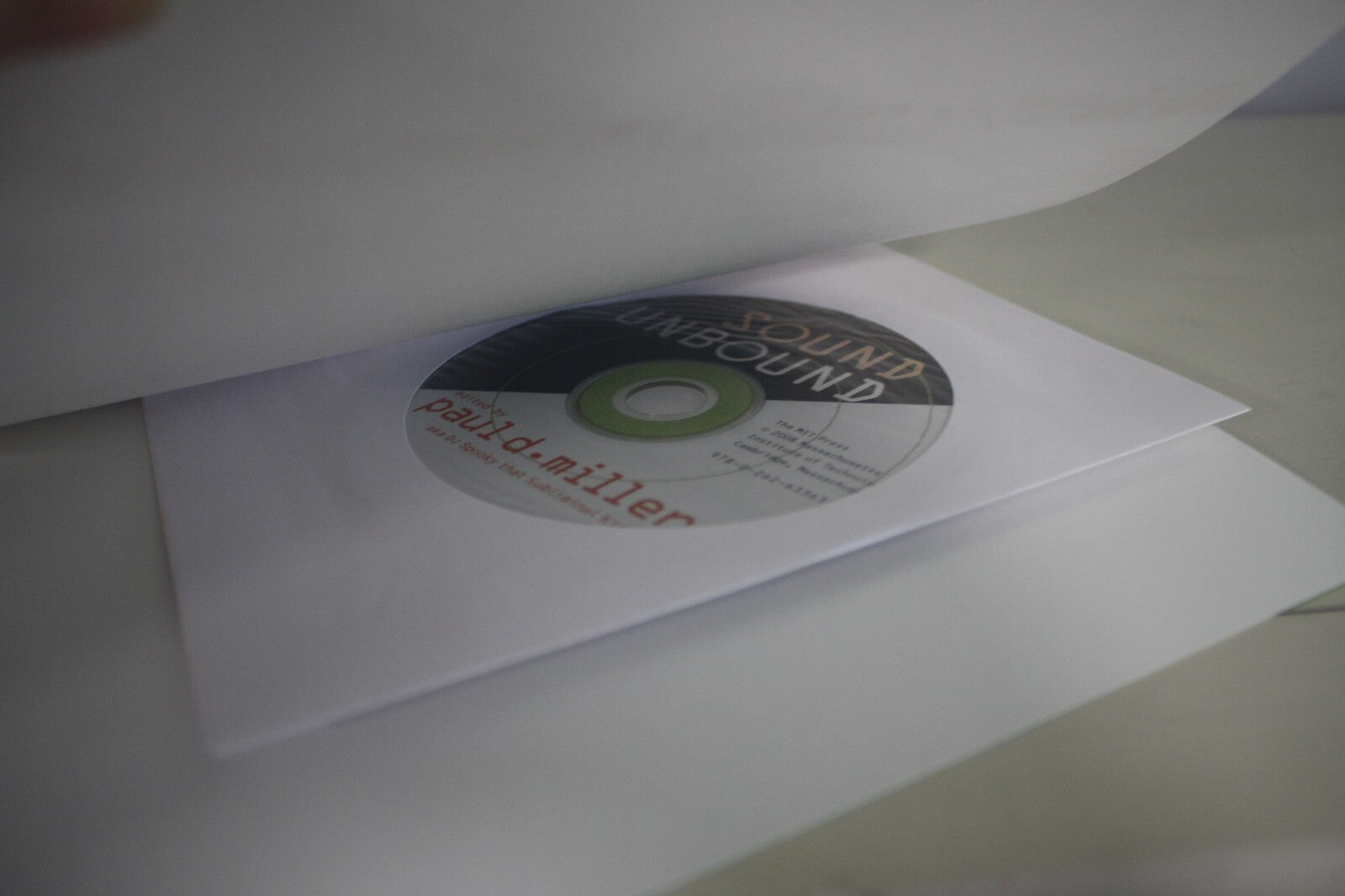 Sound Unbound: Sampling Digital Music and Culture by Paul D. Miller (DJ Spooky)