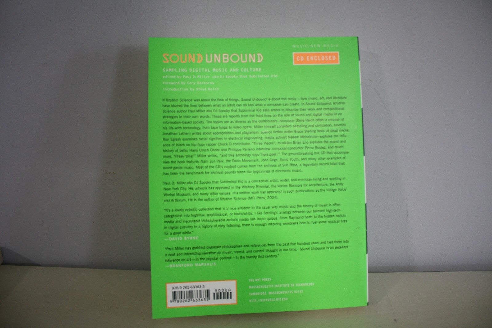 Sound Unbound: Sampling Digital Music and Culture by Paul D. Miller (DJ Spooky)