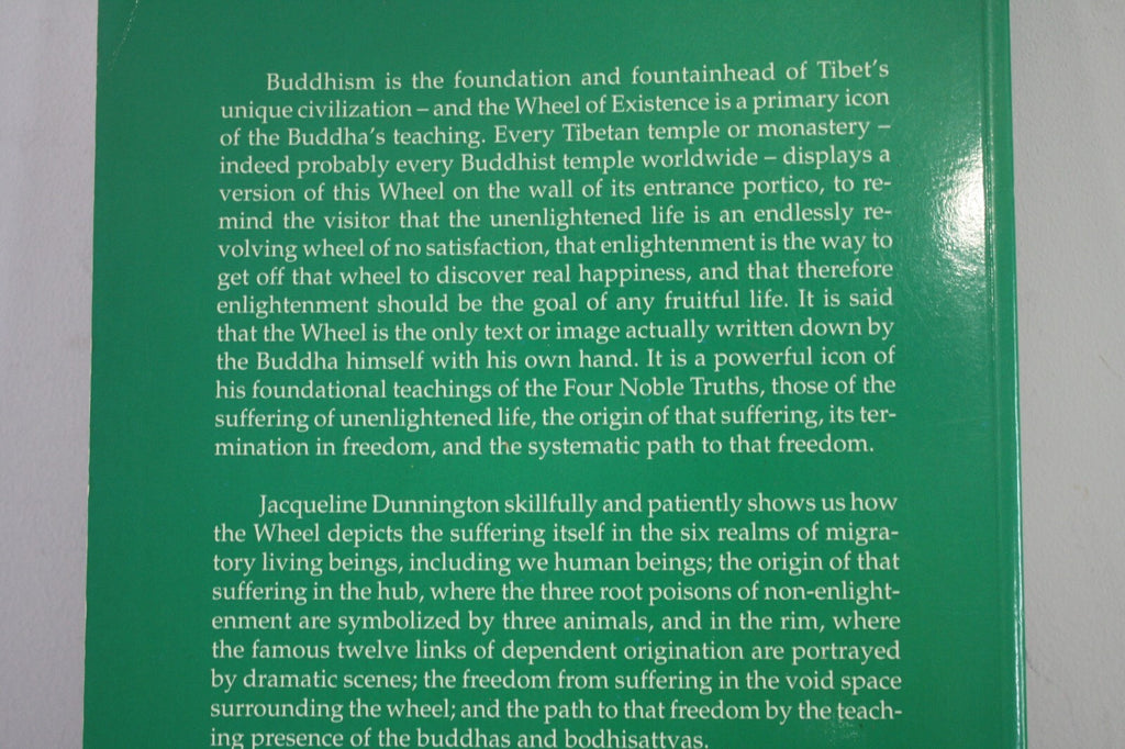 The Tibetan Wheel of Existence: An Introduction by Jacqueline Dunnington