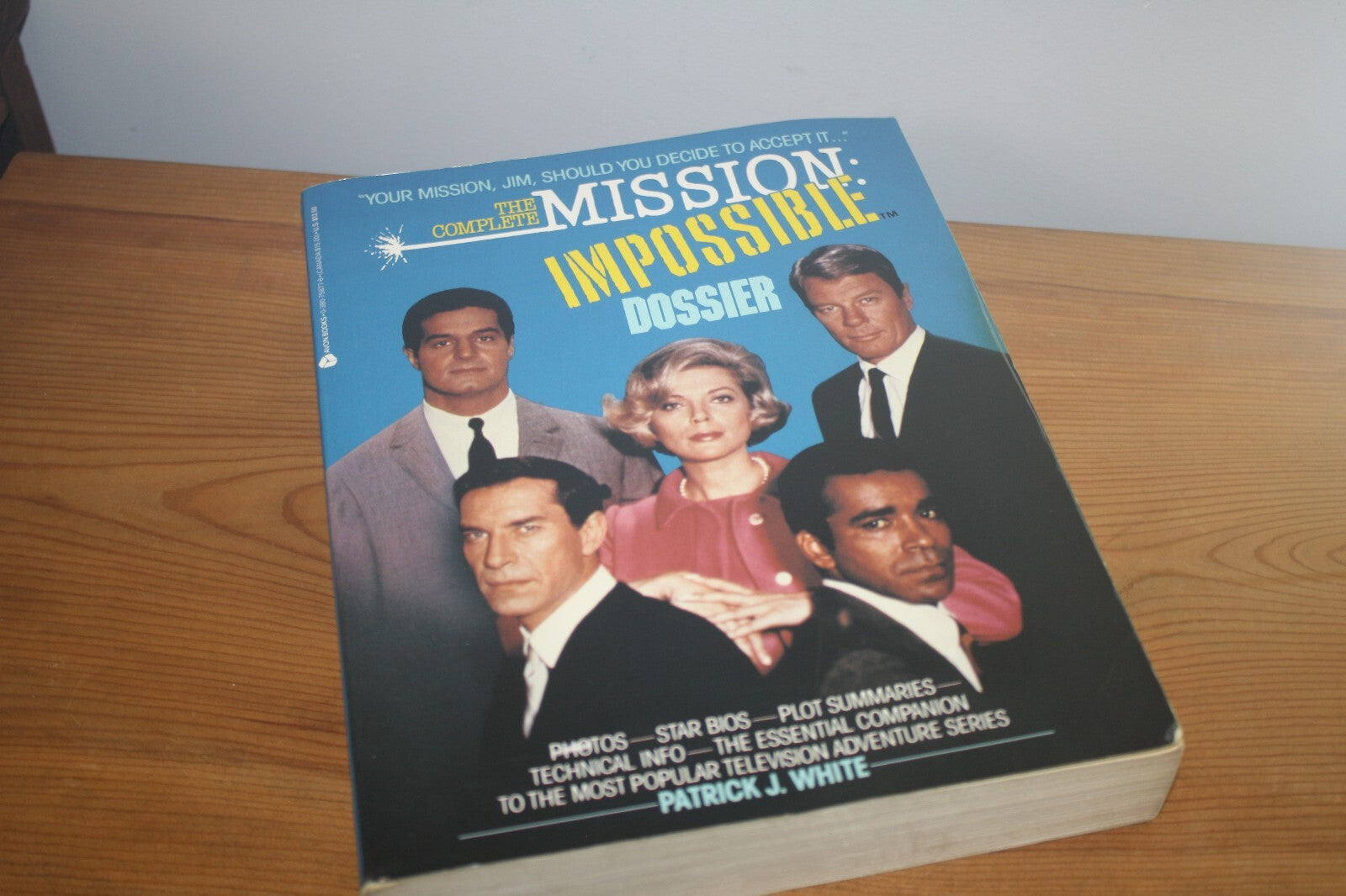 Complete Mission: Impossible Dossier by Patrick J. White