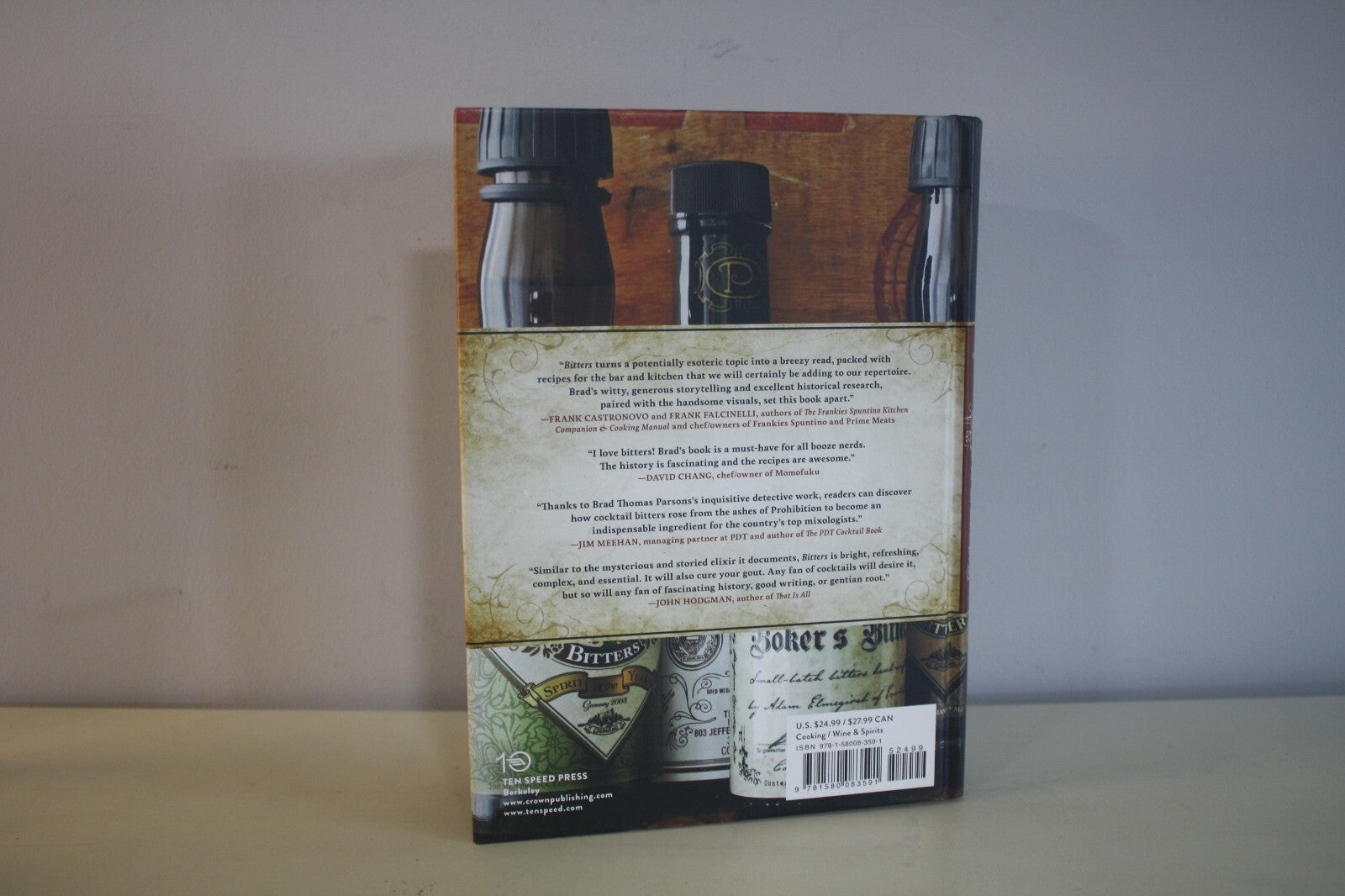 Bitters: A Spirited History of a Classic Cure-All by Brad Thomas Parsons