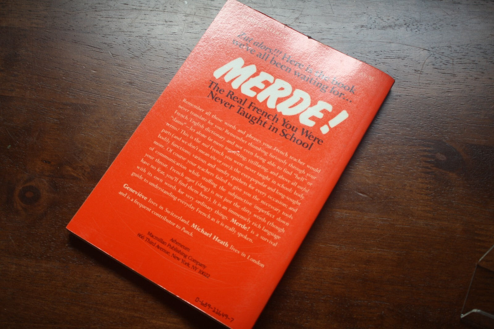 MERDE! The REAL French You Were Never Taught at School by Genevieve